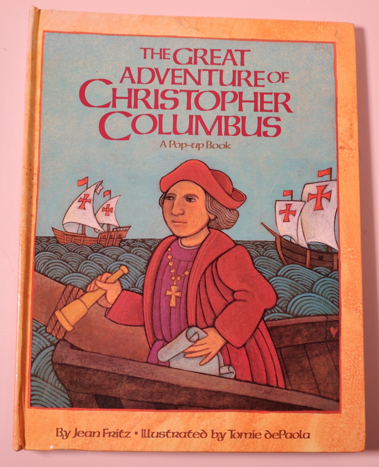 The Great Adventure of Christopher Columbus - A Pop-up Book by Jean Fritz