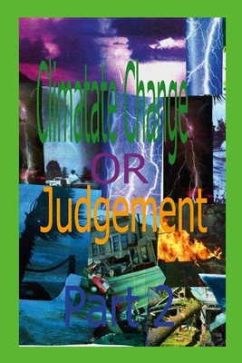 Brian Evans | Climate Change or Judgment Part 2 | Taschenbuch | Englisch (2023)