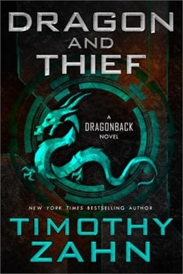 Dragon and Thief (Paperback or Softback)