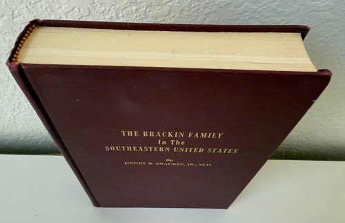 The Brackin Family In The Southeastern United States Genealogy Book - Picture 2 of 9