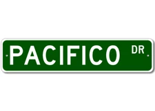 Pacifico Drive Street Sign Personalized Custom Last Name Metal Sign - Aluminum