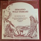Berlin Radio S.O. Lp - Ermanno Wolf-Ferrari