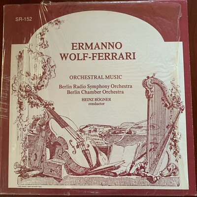 BERLIN RADIO S.O. LP - Ermanno Wolf-Ferrari