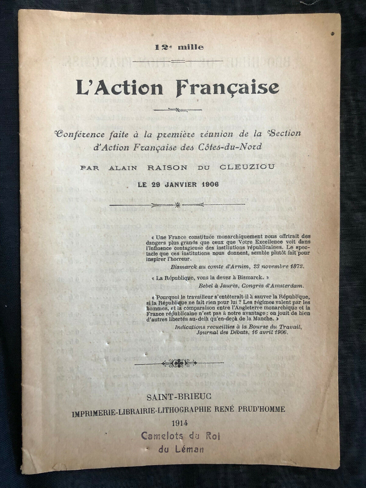 Politique : brochure de propagande de " l'action française " 1914