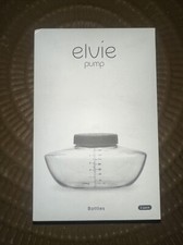 Elvie Pump Breast Milk Storage Bottles Pack of 3 5oz Freezer Safe, BRAND NEW