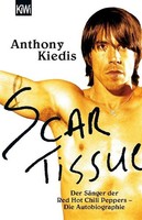 Anthony Kiedis / Scar Tissue (Give It Away) / 9783462034837