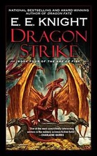 Dragon Strike, Paperback by Knight, E. E., Brand New, Free shipping in the US