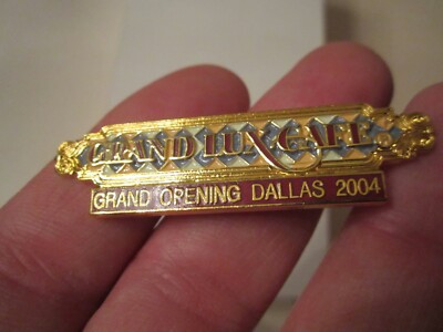 2004 GRAND LUX CAFE GRAND OPENING LAPEL PIN - OFC-7