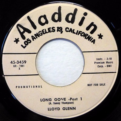 LLOYD GLENN 45 Long Gone Part 1 & 2 VG+ promo ALADDIN r&b   d1129
