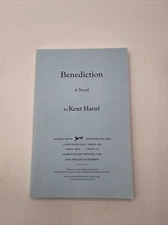 2013 ARC "Benediction" Kent Haruf -  PPB Uncorrected Proof Advanced Reader