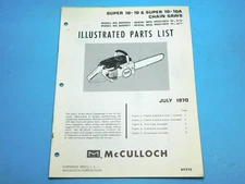 OEM ILLUSTRATED PARTS LIST MANUAL FOR McCULLOCH super10-10 & SUPER10-10A