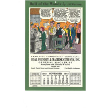 VINTAGE BOAL FOUNDRY AND MACHINE CALENDAR 11/1943 FORT SMITH ARKANSAS FS AR