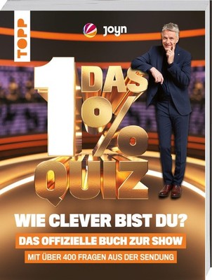 Das 1% Quiz - Wie clever bist du? Das offizielle Buch zur Sh ... 9783735854254