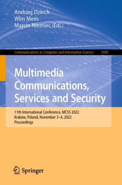 Multimedia Communications, Services And