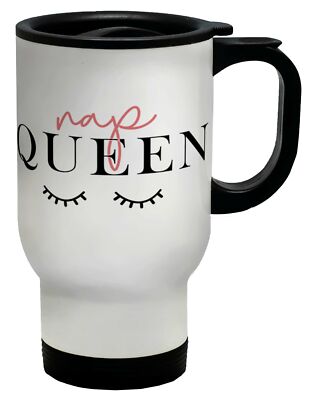 Nap Queen Travel Mug Tasse