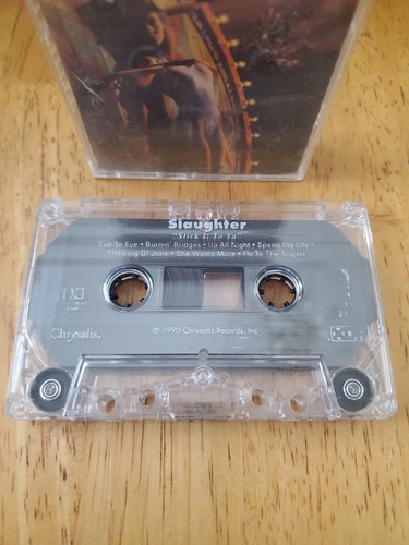 Slaughter: Stick It To Ya (1990 Cassette Tape) Chrysalis - Picture 2 of 5