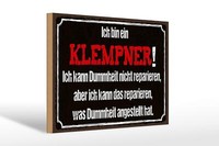 Holzschild Spruch 30X20 Cm Ich Bin Klempner Kann Reparieren Schild Wooden Sign