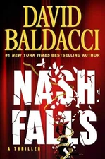 Nash Falls - Hardcover, by Baldacci David - Very Good u