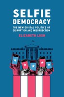 Elizabeth Losh | Selfie Democracy | Taschenbuch | Englisch (2022)