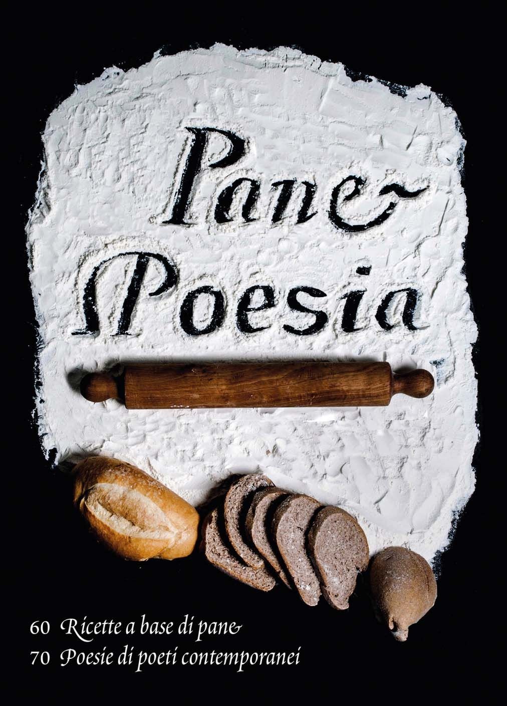 Libro Nuovo - Monica Molteni - Pane E Poesia. 70 Ricette A Base Di Pane Raffermo