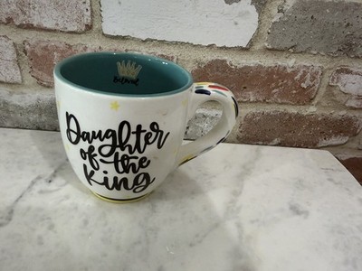 KALYN DUNKS GLORY HAUS DAUGHTER OF THE KING COFFEE MUG 4 1/2 X 4'' WIDE TOP