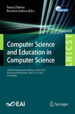 Tanya Zlateva (u. a.) | Computer Science and Education in Computer Science | xii