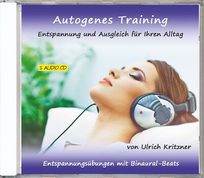 Autogenes Training Entspannung und Ausgleich für Ihren Alltag - Audio-CD -NEU