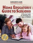 Home Educator's Guide To Scoliosis by Dr. Gary Deutchman, Dr. Marc Lamantia (Paperback, 2009)