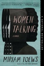 Women Talking - Paperback By Toews, Miriam - VERY GOOD
