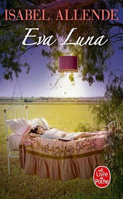 EVA Luna (Livre De Poche): 6789 by Allende, Isabel 2253053546 FREE Shipping