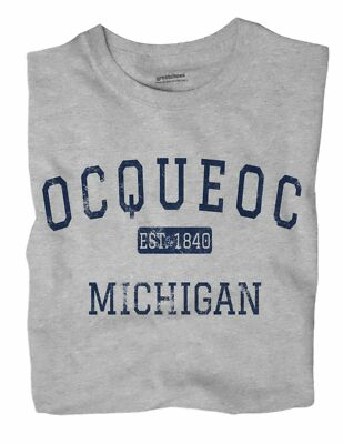 #ad #ad Ocqueoc Michigan MI T Shirt EST $18.99
