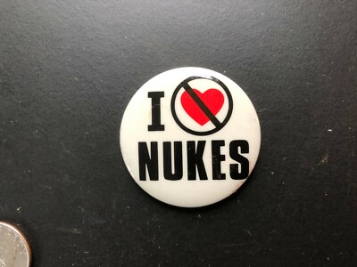 Cool ''I HATE NUKES'' Funny Humorous Pinback Button 1982 w/Touch of Rust 1 3/4