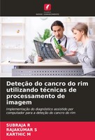 DeteçãO Do Cancro Do Rim Utilizando TéCnicas De Processamento De Imagem Buch