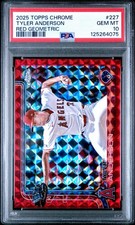 PSA 10 TYLER ANDERSON #227 3/5 RED GEOMETRIC 2025 TOPPS CHROME ANGELS