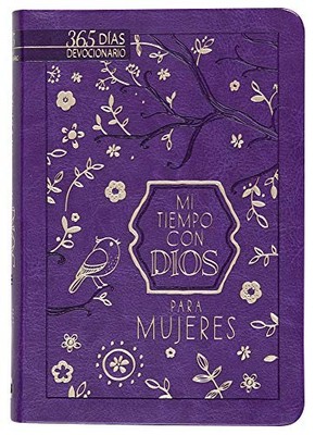 Mi tiempo con Dios para mujeres: 365 días devocionario (A Little God Time f...
