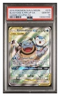 2019 POKEMON SUN & MOON COSMIC ECLIPSE FULL ART/BLASTOISE & PIPLUP GX PSA 10