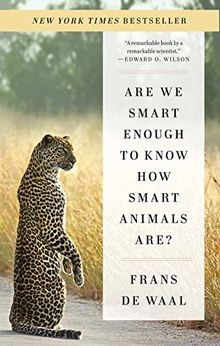 Are We Smart Enough to Know How Smart Animals Are? v... | Buch | Zustand wie neu