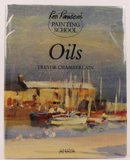 Oils (Ron Ranson's Painting School), Chamberlain, Trevo