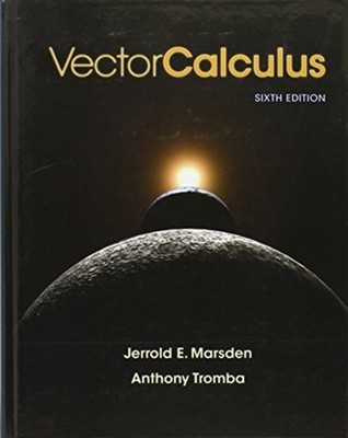 Vector Calculus by Anthony Tromba HARDBACK 9781429215084