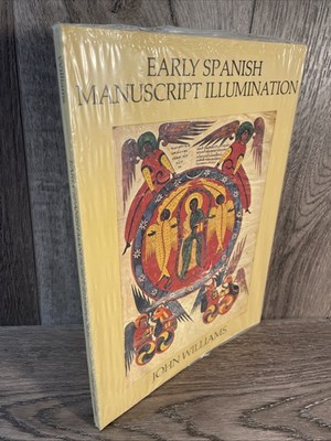 Rare - Early Spanish Manuscript Illumination by John Williams Paperback 1978 NEW