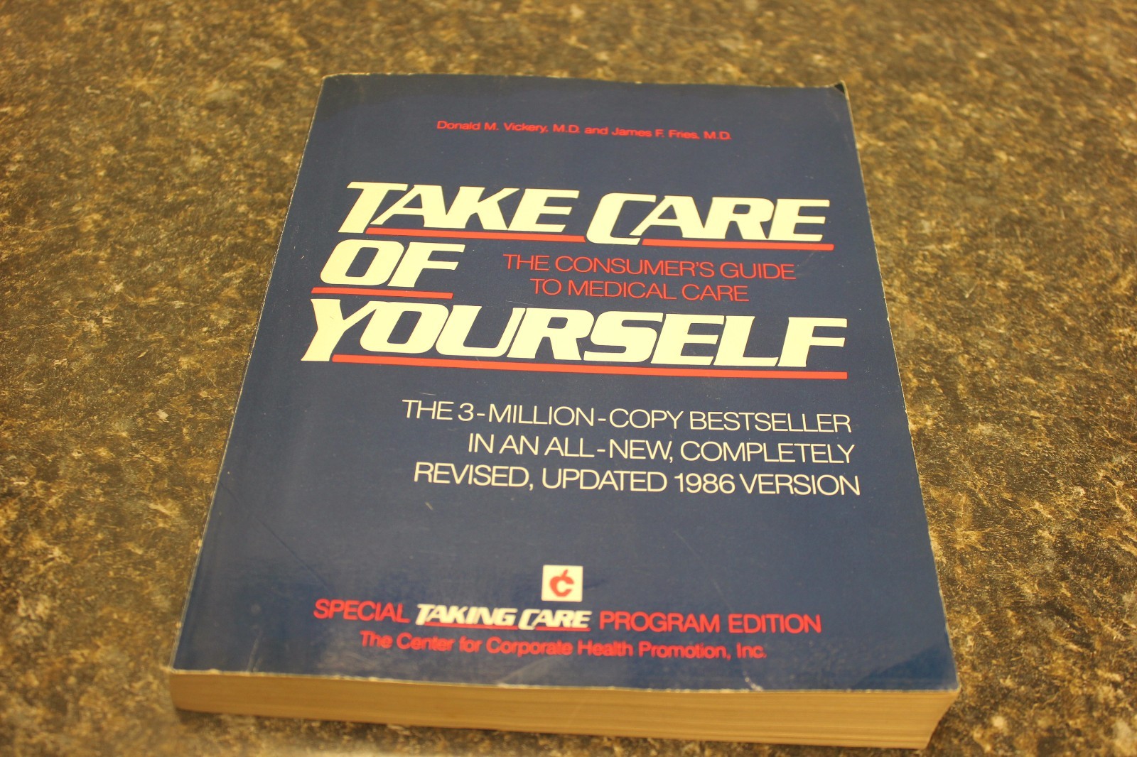 Take Care of Yourself by Donald Vickery James Fries 1988 Third Edition