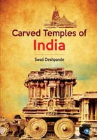 Swati Deshpande | Carved Temples Of India | Taschenbuch | Englisch (2021)