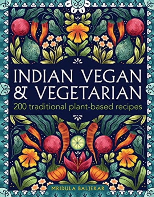 Indian Vegan & Vegetarian by Mridula Baljekar (Hardback Book)