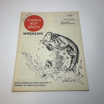 Vtg Fishing Hot Spots Magazine Vol 1 No 5 Blue Lake Whitley IN WANE TV Zebco Ad
