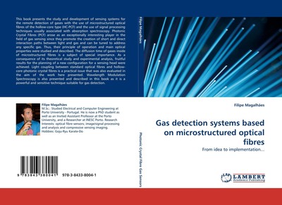 Gas detection systems based on microstructured optical fibres Filipe Magalhães