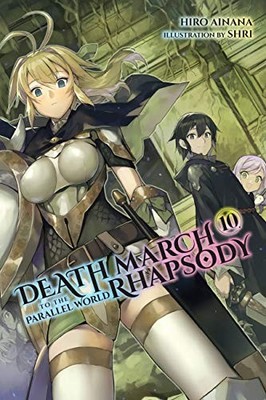Yen Press - Death March to the Parallel World Rhapsody Vol. 10 light - G245z