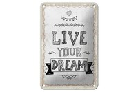 Blechschild Spruch 20X30 Cm Live Your Dream Deko Schild
