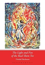 Light and Fire of the Baal Shem Tov, Buxbaum 9780826418883 Fast Free Shipping-,