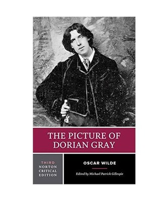 The Picture of Dorian Gray: A Norton Critical Edition, Oscar Wilde