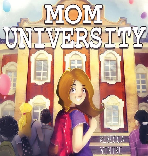 Rebecca Ventre | Mom University | Buch | Englisch (2019) | Gebunden-image
